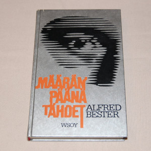 Alfred Bester Määränpäänä tähdet